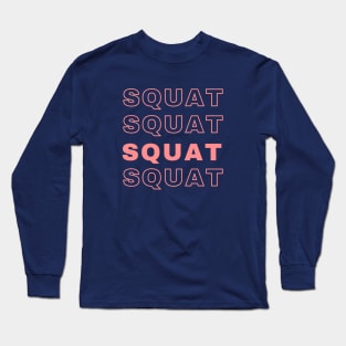 Squat Repetitive Long Sleeve T-Shirt